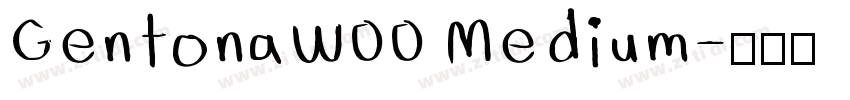 GentonaW00 Medium字体转换